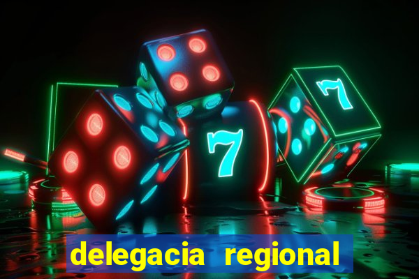 delegacia regional do trabalho